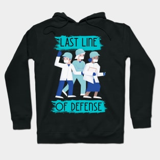 Last Line of Defense Hoodie